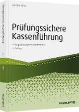 Prüfungssichere Kassenführung in bargeldintensiven Unternehmen