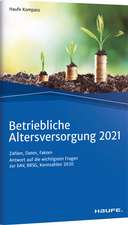 Betriebliche Altersversorgung 2021