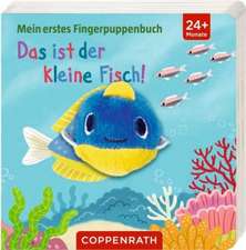 Das ist der kleine Fisch!