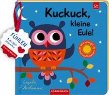 Mein Filz-Fühlbuch: Kuckuck, kleine Eule!