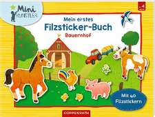 Mein erstes Filzsticker-Buch. Bauernhof