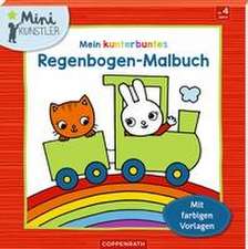 Mein kunterbuntes Regenbogen-Malbuch