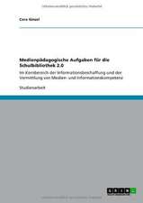 Medienpädagogische Aufgaben für die Schulbibliothek 2.0