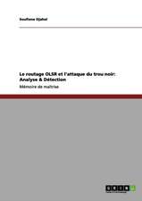 Le routage OLSR et l'attaque du trou noir: Analyse & Détection