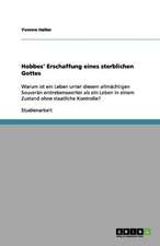 Hobbes' Erschaffung eines sterblichen Gottes