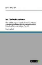 Das Facebook-Paradoxon