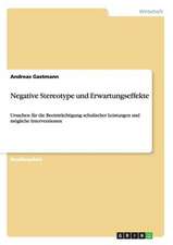 Negative Stereotype und Erwartungseffekte