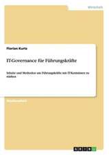 IT-Governance für Führungskräfte