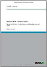 Wissenschaft revolutionieren