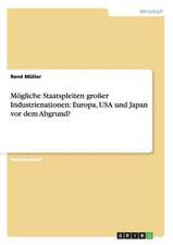 Mögliche Staatspleiten großer Industrienationen: Europa, USA und Japan vor dem Abgrund?