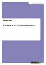 Mathematische Komplementaritäten