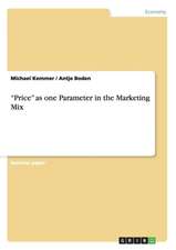 "Price" as One Parameter in the Marketing Mix