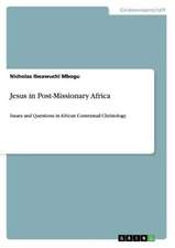 Jesus in Post-Missionary Africa