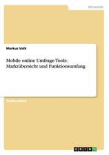 Mobile online Umfrage-Tools: Marktübersicht und Funktionsumfang