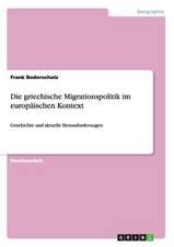 Die griechische Migrationspolitik im europäischen Kontext