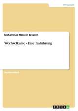 Wechselkurse - Eine Einführung