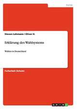 Erklärung des Wahlsystems