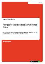 Vetospieler-Theorie in der Europäischen Union