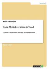 Social Media Recruiting als Trend