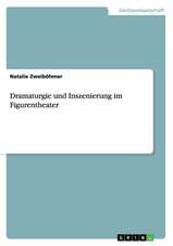 Dramaturgie und Inszenierung im Figurentheater