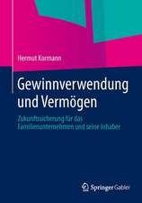 Gewinnverwendung und Vermögen: Zukunftssicherung für das Familienunternehmen und seine Inhaber