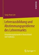 Lehrerausbildung und Abstimmungsprobleme des Lehrermarkts: Entwicklungsdynamik in Deutschland und Südkorea