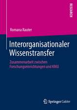 Interorganisationaler Wissenstransfer: Zusammenarbeit zwischen Forschungseinrichtungen und KMU