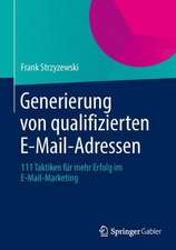 Generierung von qualifizierten E-Mail-Adressen: 111 Taktiken für mehr Erfolg im E-Mail-Marketing