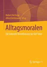 Alltagsmoralen: Die kulturelle Beeinflussung der fünf Sinne