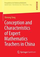 Conception and Characteristics of Expert Mathematics Teachers in China