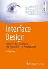 Interface Design: Usability, User Experience und Accessibility im Web gestalten