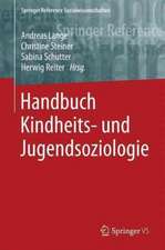 Handbuch Kindheits- und Jugendsoziologie