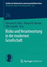 Risiko und Verantwortung in der modernen Gesellschaft