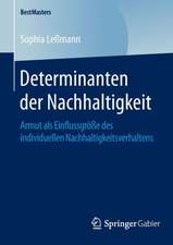 Determinanten der Nachhaltigkeit: Armut als Einflussgröße des individuellen Nachhaltigkeitsverhaltens