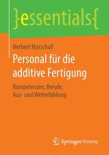 Personal für die additive Fertigung: Kompetenzen, Berufe, Aus- und Weiterbildung