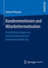 Kundenemotionen und Mitarbeitermotivation