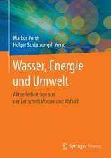 Wasser, Energie und Umwelt : Aktuelle Beiträge aus der Zeitschrift Wasser und Abfall I