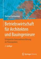 Betriebswirtschaft für Architekten und Bauingenieure