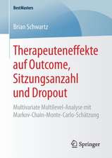 Therapeuteneffekte auf Outcome, Sitzungsanzahl und Dropout: Multivariate Multilevel-Analyse mit Markov-Chain-Monte-Carlo-Schätzung