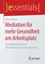 Mediation für mehr Gesundheit am Arbeitsplatz: Gesundheitsthemen im Berufsalltag mal anders anpacken