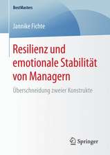 Resilienz und emotionale Stabilität von Managern: Überschneidung zweier Konstrukte