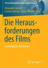 Die Herausforderungen des Films: Soziologische Antworten