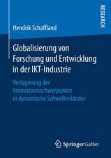 Globalisierung von Forschung und Entwicklung in der IKT-Industrie