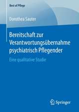 Bereitschaft zur Verantwortungsübernahme psychiatrisch Pflegender: Eine qualitative Studie