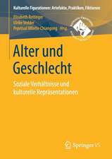 Alter und Geschlecht: Soziale Verhältnisse und kulturelle Repräsentationen