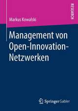 Management von Open-Innovation-Netzwerken