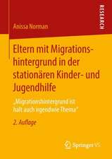 Eltern mit Migrationshintergrund in der stationären Kinder- und Jugendhilfe: „Migrationshintergrund ist halt auch irgendwie Thema“