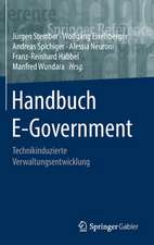 Handbuch E-Government: Technikinduzierte Verwaltungsentwicklung