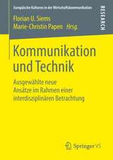 Kommunikation und Technik