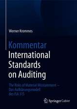 Kommentar International Standards on Auditing: The Risks of Material Misstatement - Das Aufklärungsmodell des ISA 315